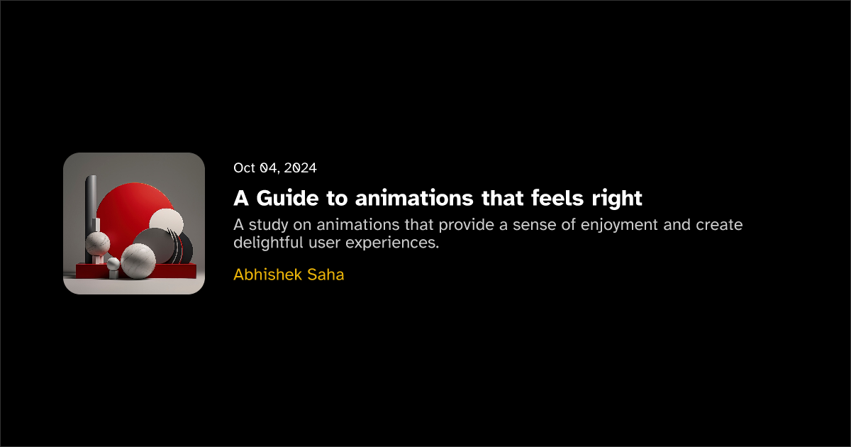 Poster for A Guide to animations that feels right | Little Things