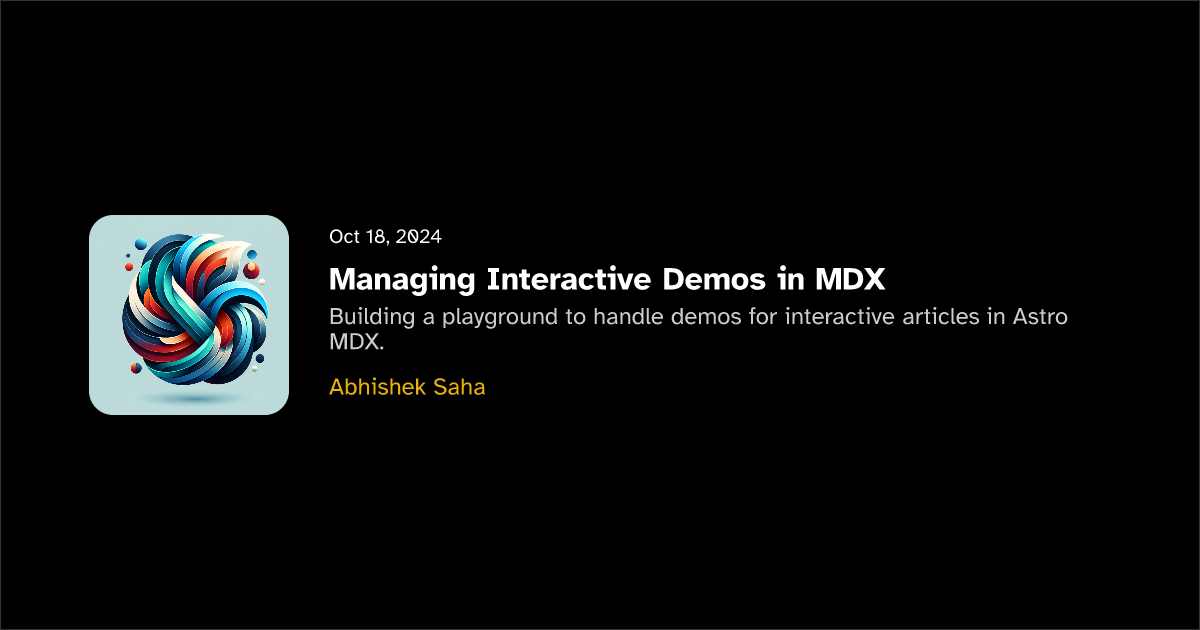 Poster for Managing Interactive Demos in MDX | Little Things